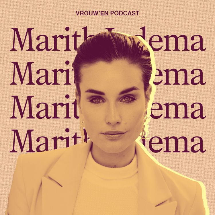 cover art for Vrouw'en - Marith Iedema over haar vrije liefdesrelatie, erotische avonturen & ernstig ziek zijn