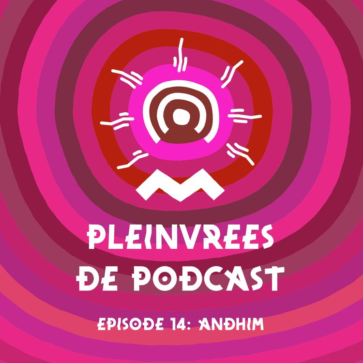 cover art for Pleinvrees de podcast - episode 14 - Andhim
