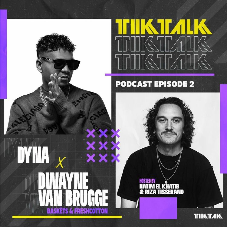 cover art for TIKTALK #2: DJ Dyna & Dwayne van Brugge: 'Afterparty in het hotel, laten we wat bellen'