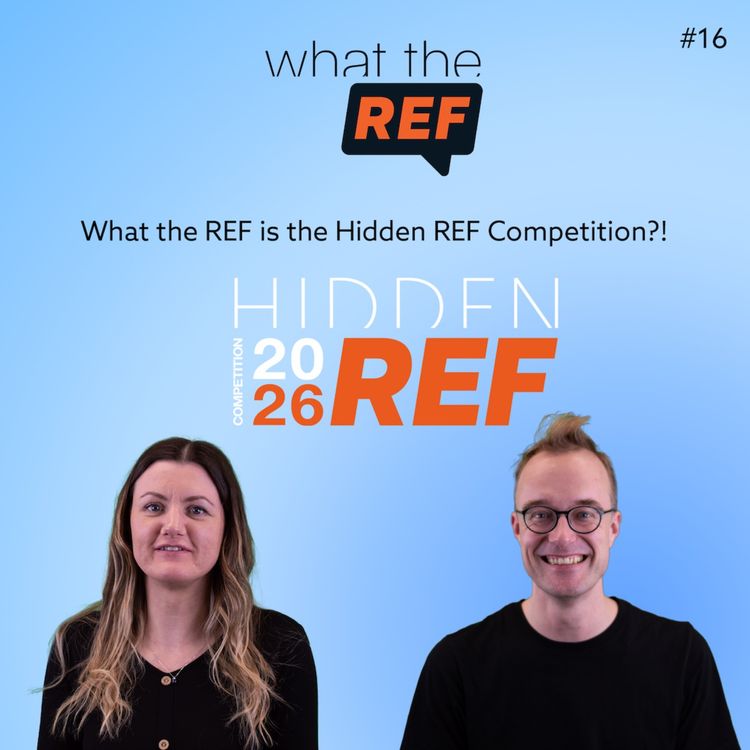 cover art for What the REF is the Hidden REF Competition?!