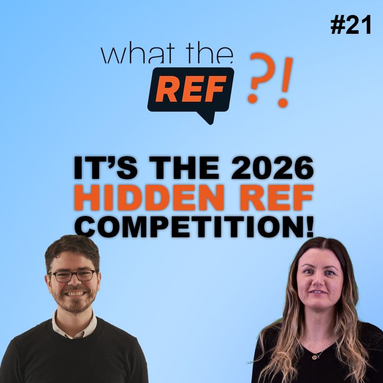 cover art for What the REF?! It's the 2026 Hidden REF Competition!