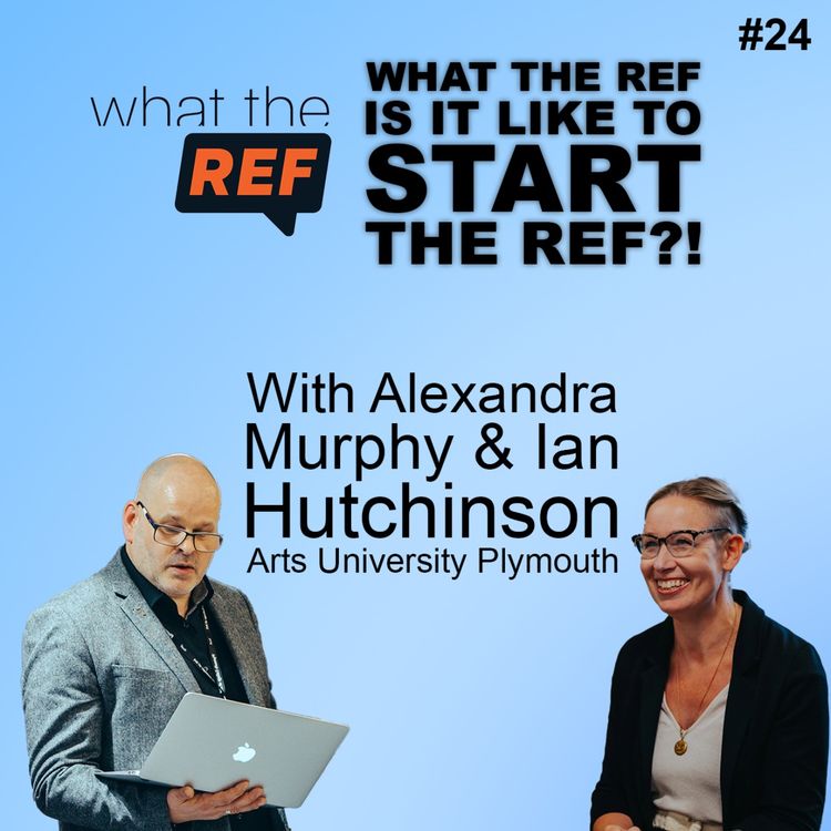 cover art for What the REF is it like to start the REF?!