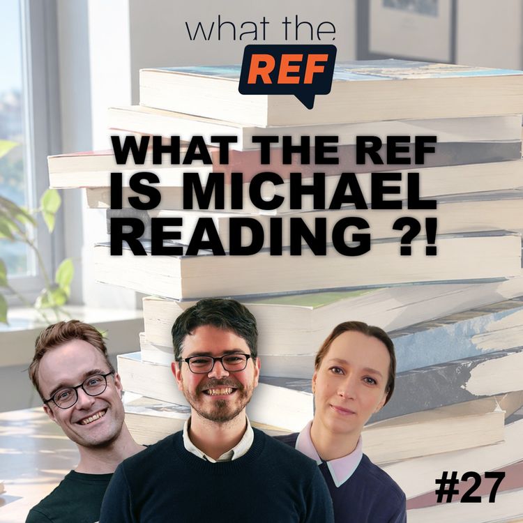 cover art for What the REF is Michael reading?!