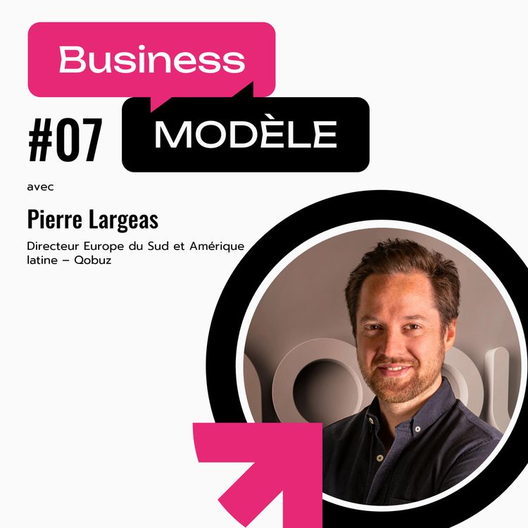 cover art for Qobuz : mieux rémunérer les artistes sans sacrifier la croissance, avec Pierre Largeas