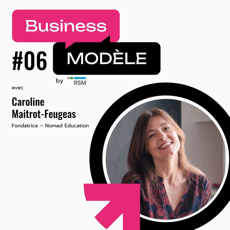 cover art for Nomad Education : redonner envie d’apprendre, avec Caroline Maitrot-Feugeas