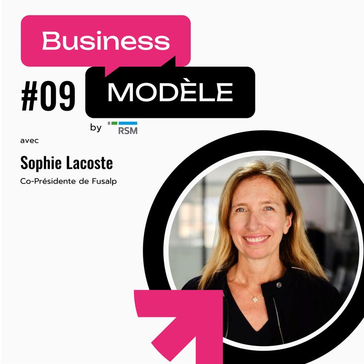 cover art for Sophie Lacoste (Fusalp) : faire grandir une marque patrimoniale sans perdre son identité