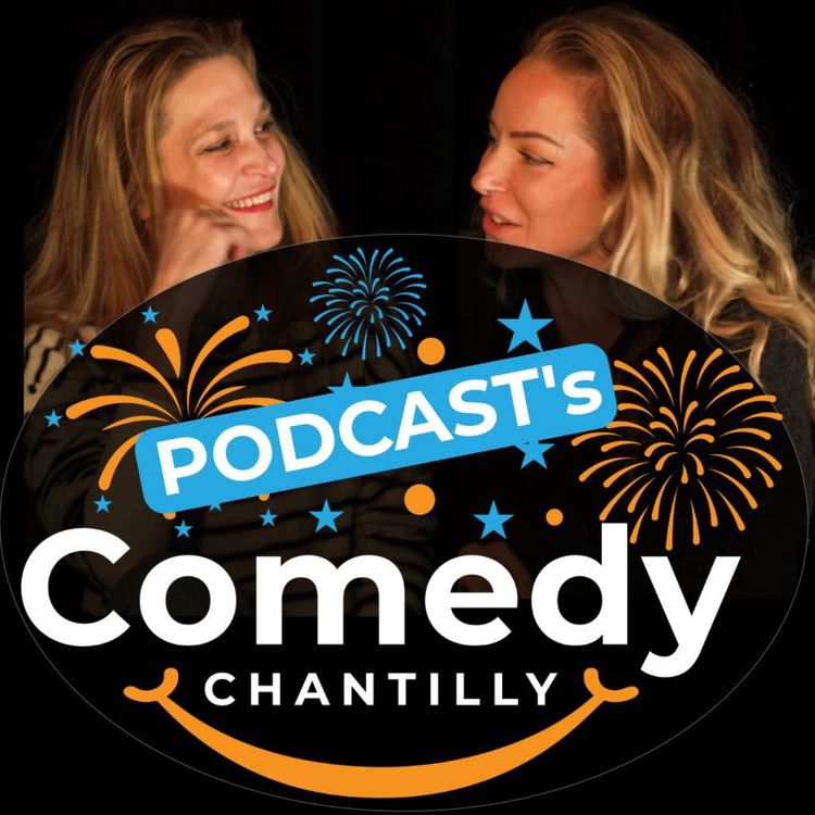 cover art for Comedy Chantilly #001 - Jamais le deuxième soir.