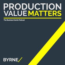 cover art for Production Value Matters: The Business Event Podcast
