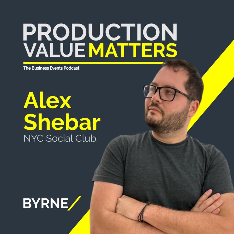 cover art for No Why? No Impact: Building Human-First Event Experiences with Alex Shebar of NYC Social Club