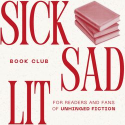 cover art for Sick Sad Lit