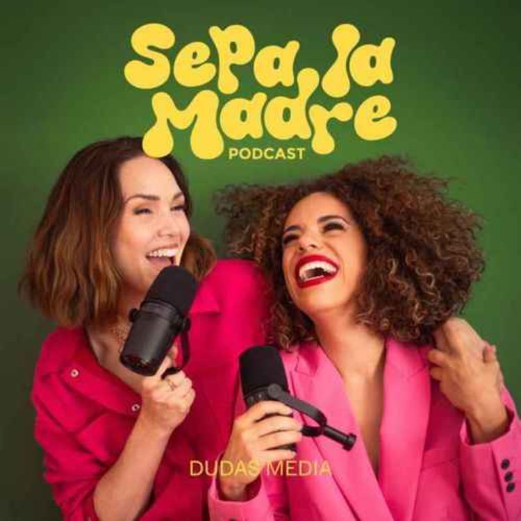 cover art for 3. ¿Por qué ser mamá viene con tanta culpa?  | Sepa la Madre