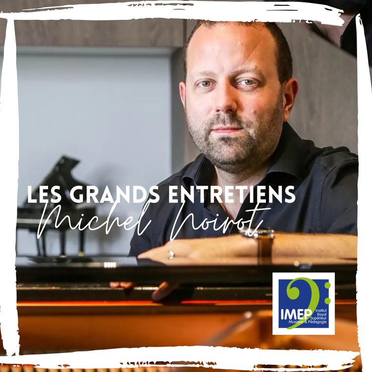 cover art for Grand Entretiens : Hervé Noirot, magicien de la "matière musicale"