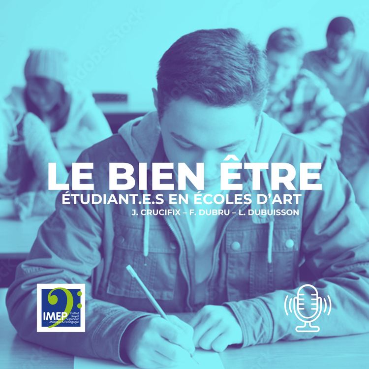 cover art for Débat : le bien être des étudiants en écoles supérieure des arts