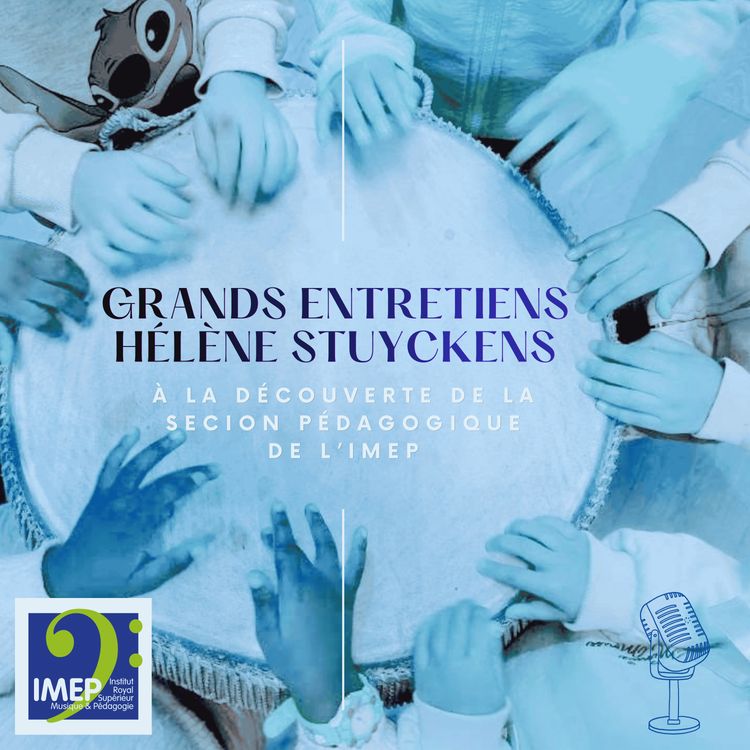 cover art for Grands entretiens avec la section pédagogique, avec Hélène Stuyckens