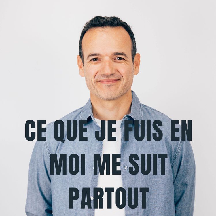 cover art for Ce que je Fuis en moi me suit Partout