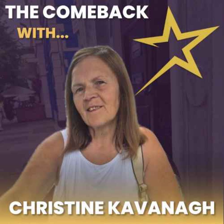 cover art for The Comeback with.... Christine Kavanagh