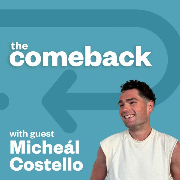 cover art for The Comeback with Micheál Costello 