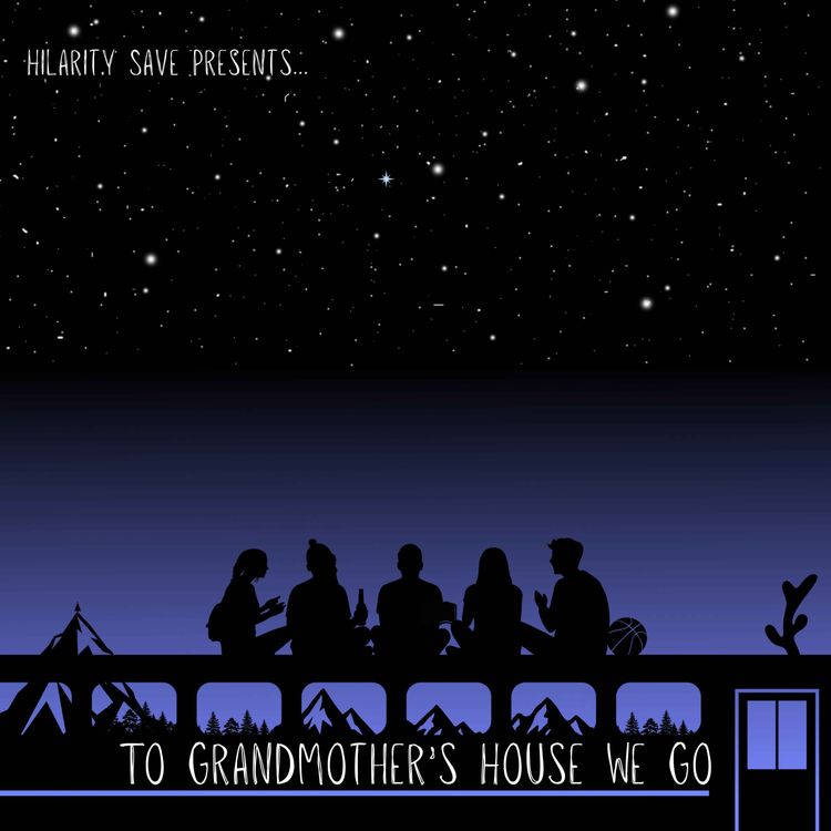 cover art for To Grandmother's House We Go - Part 3