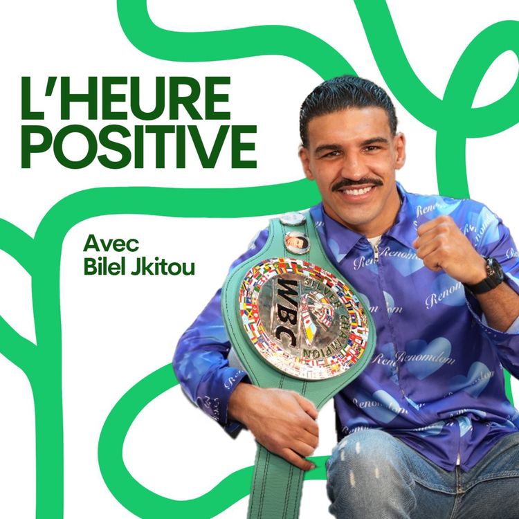 cover art for BILEL JKITOU : "TU N'OUBLIES JAMAIS QUELQU'UN QUI T'A APPRIS QUELQUE CHOSE"