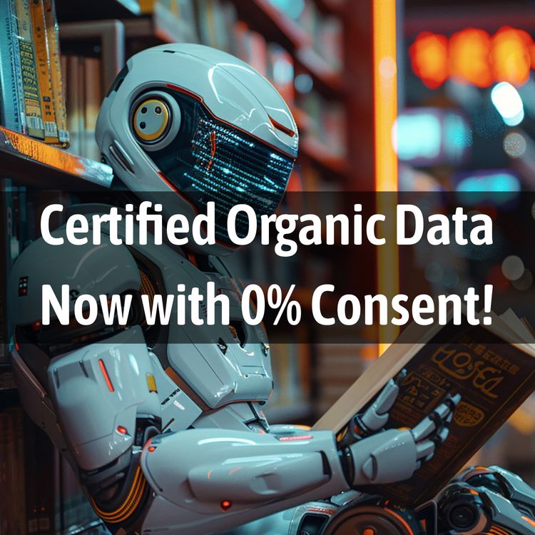 cover art for Certified Organic Data - Now With 0% Consent!