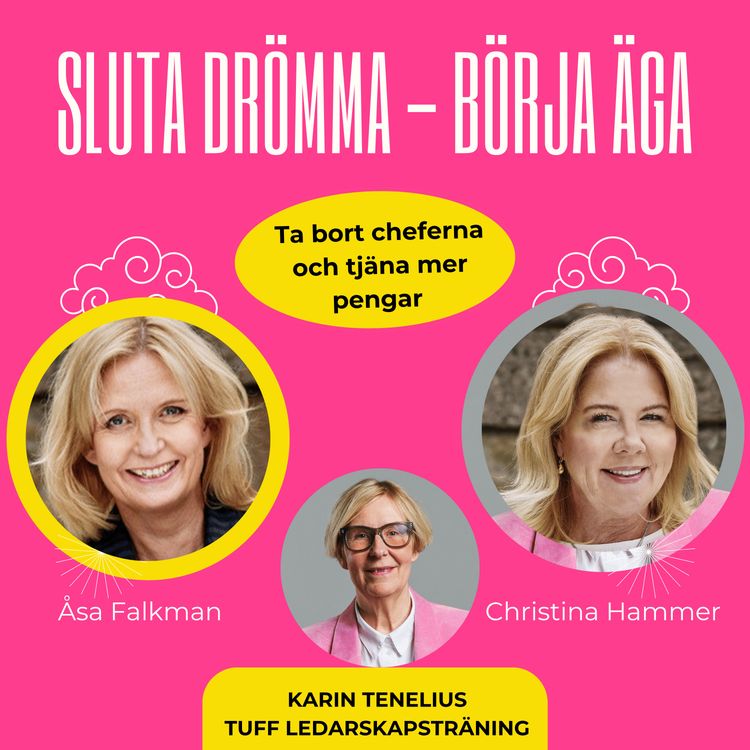 cover art for Ta bort cheferna och tjäna mer pengar - gäst Karin Tenelius