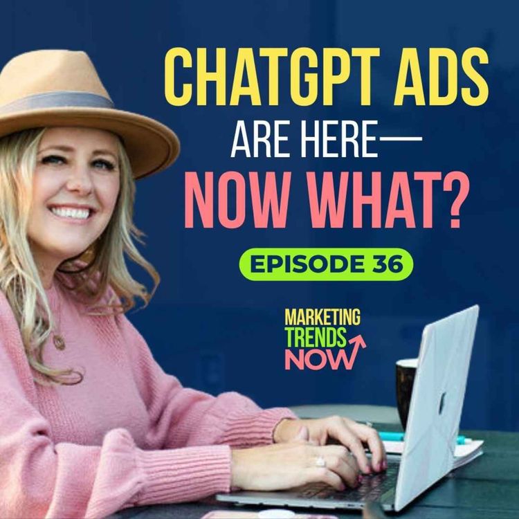 cover art for What Do OpenAI’s New ChatGPT Ads Mean for Your Business?