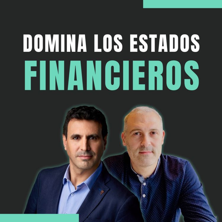 cover art for 📚✅ “Invertir sin entender el lenguaje de las empresas no es recomendable: domina los estados financieros ya.”