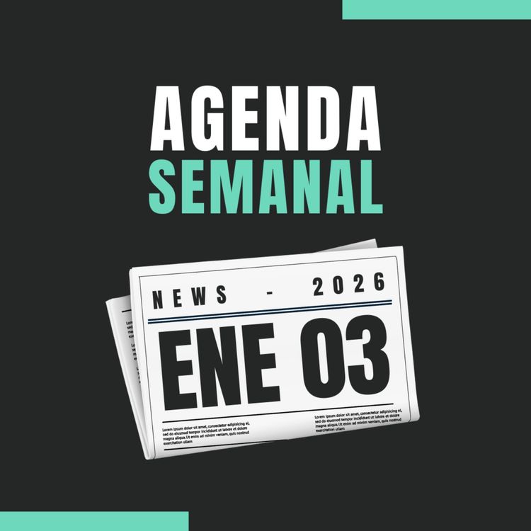 cover art for Agenda semanal de los mercados 🇪🇺🇺🇸 del 5 al 9 de Enero de 2026 📊
