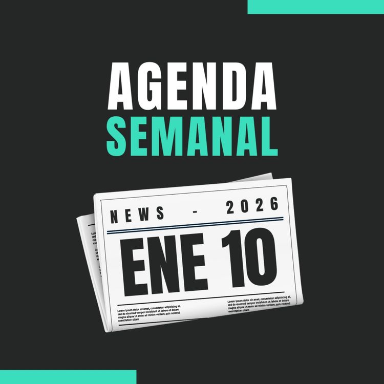 cover art for Agenda semanal de los mercados 🇪🇺🇺🇸 del 12 al 16 de Enero de 2026 📊