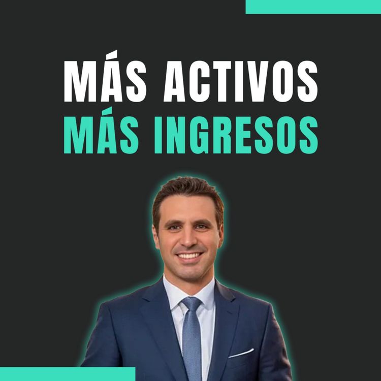 cover art for 🔄📈 Más activos, más ingresos.