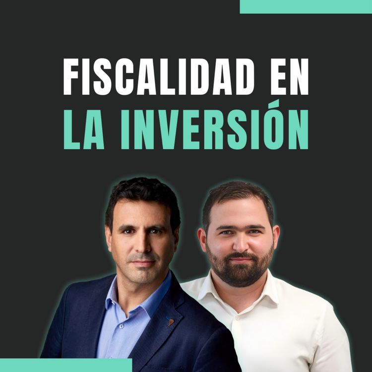 cover art for 🏛️🛡️ “El diferimiento fiscal de los fondos de inversión en España es un factor clave a tener en cuenta.”