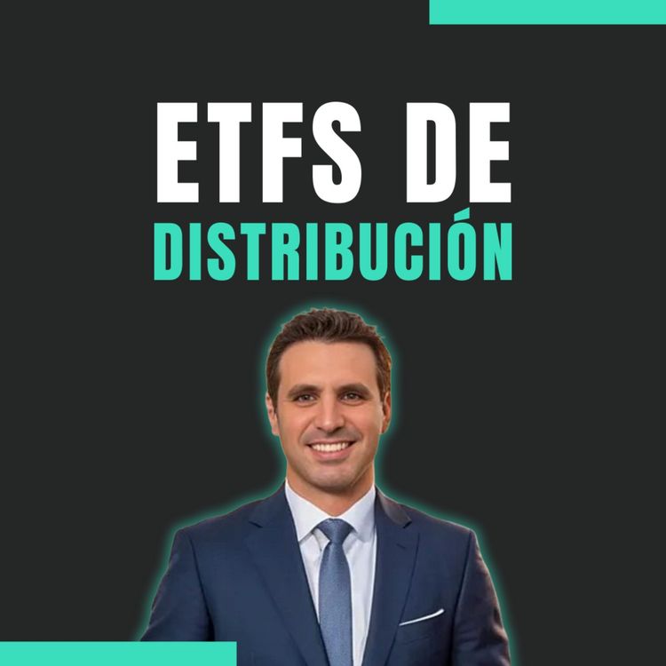 cover art for 📈💰 ETFs de distribución: inversión fácil.