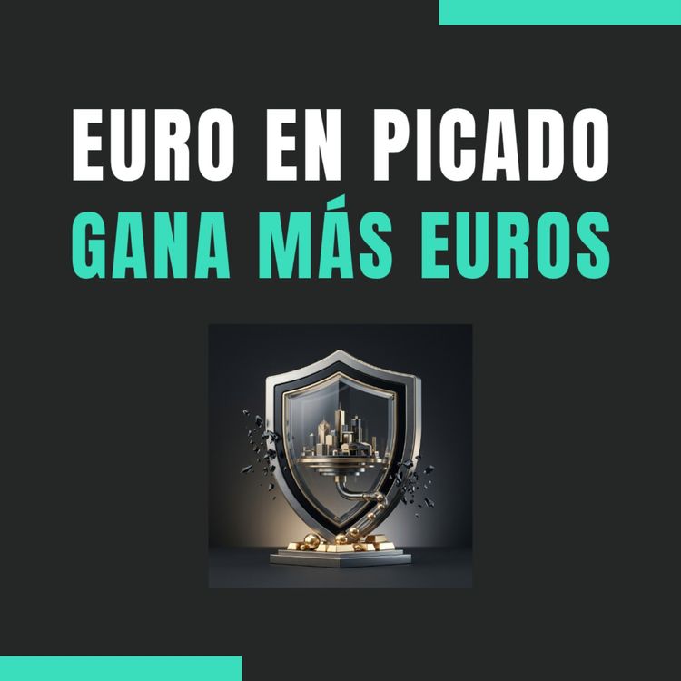 cover art for 💶🛡️ El efecto divisa en tus rentas: ¿Qué ocurre si el euro fluctúa?