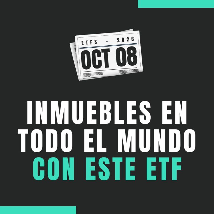 cover art for 🏢🌐 IQQ6 ETF: REITs Globales Frente a Comprar un Piso de Ladrillo
