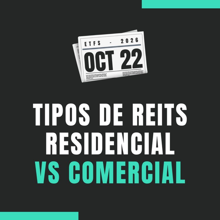 cover art for 🏠🏢 REITs residenciales vs comerciales: Dinámicas de alquiler