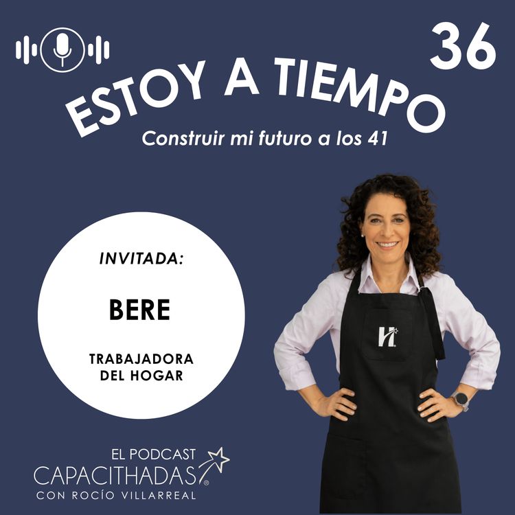 cover art for T4. EP 36 Empezar a construir un futuro propio a los 41 años