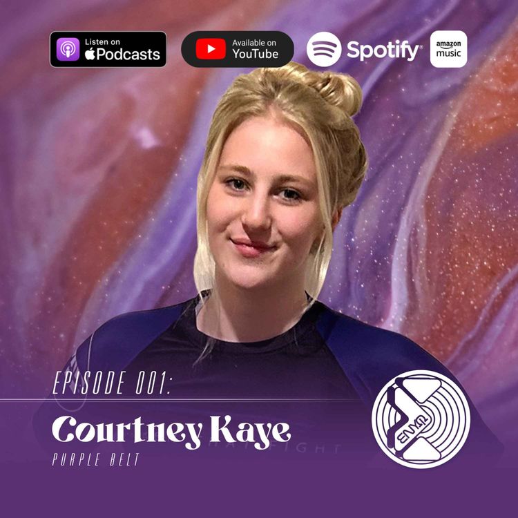 cover art for E001: Courtney Kaye - Purple Belt