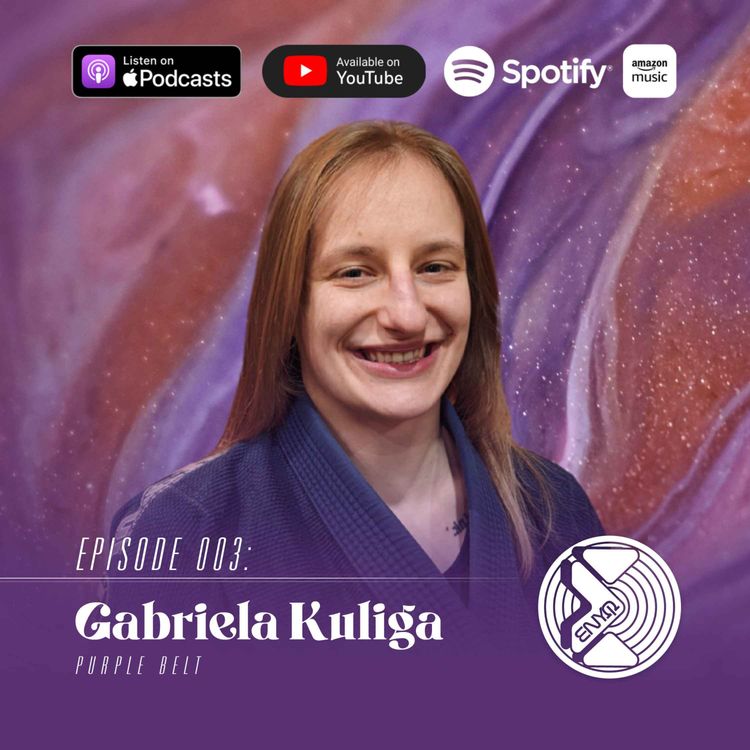 cover art for E003: Gabriela Kuliga - Purple Belt