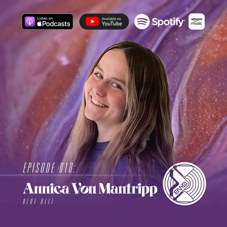 cover art for E010: Annica Von Mantripp - Blue Belt