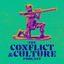 cover art for The Conflict and Culture Podcast