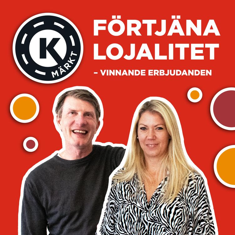cover art for Förtjäna lojalitet – vinnande erbjudanden