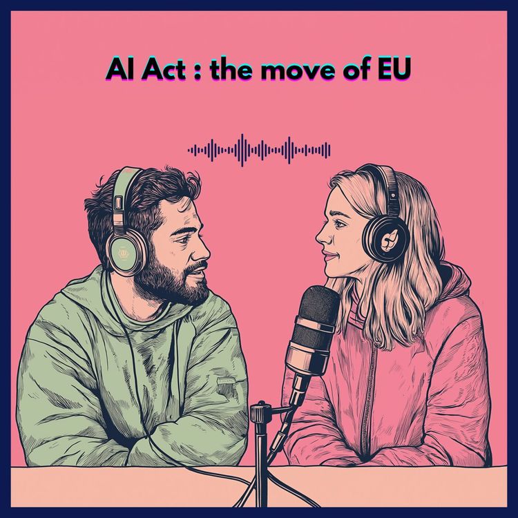 cover art for #50. AI Act, the move of EU