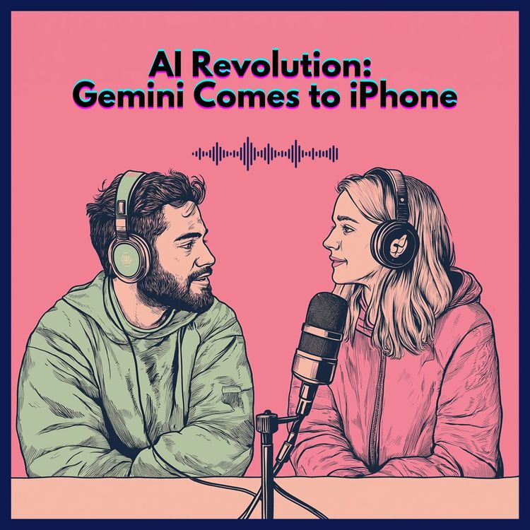 cover art for #36. AI Revolution: Gemini Comes to iPhone