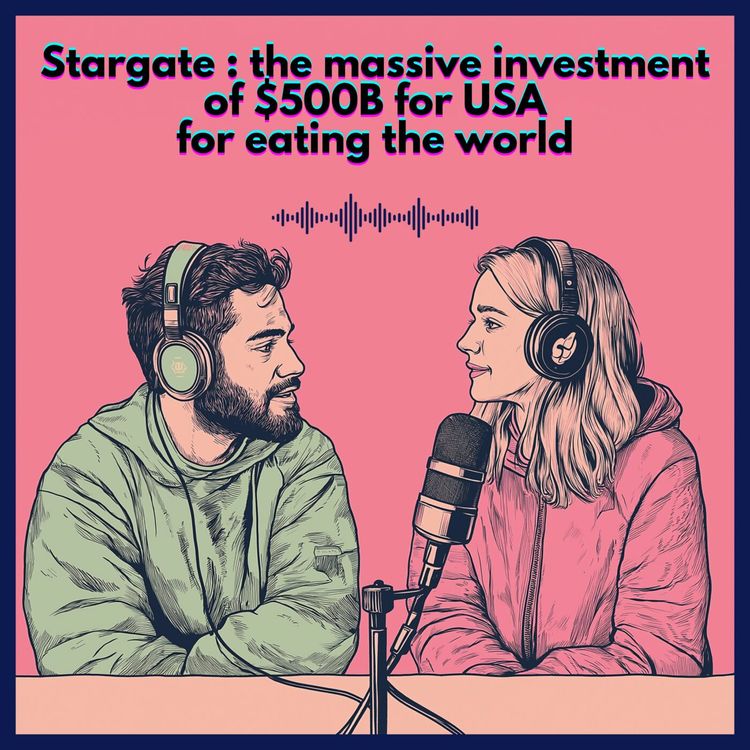 cover art for #47. Stargate : the massive investment of $500B for USA for eating the world