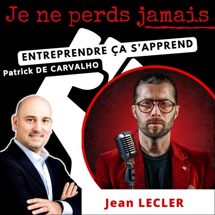 cover art for #75. Interview Jean LECLER : partir en Suisse à 16 ans et devenir un magnat de l'hôtellerie