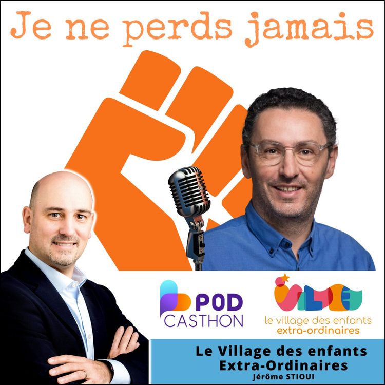 cover art for #81. Spécial #Podcasthon : Le village des enfants Extra-Ordinaires raconté par Jérôme STIOUI
