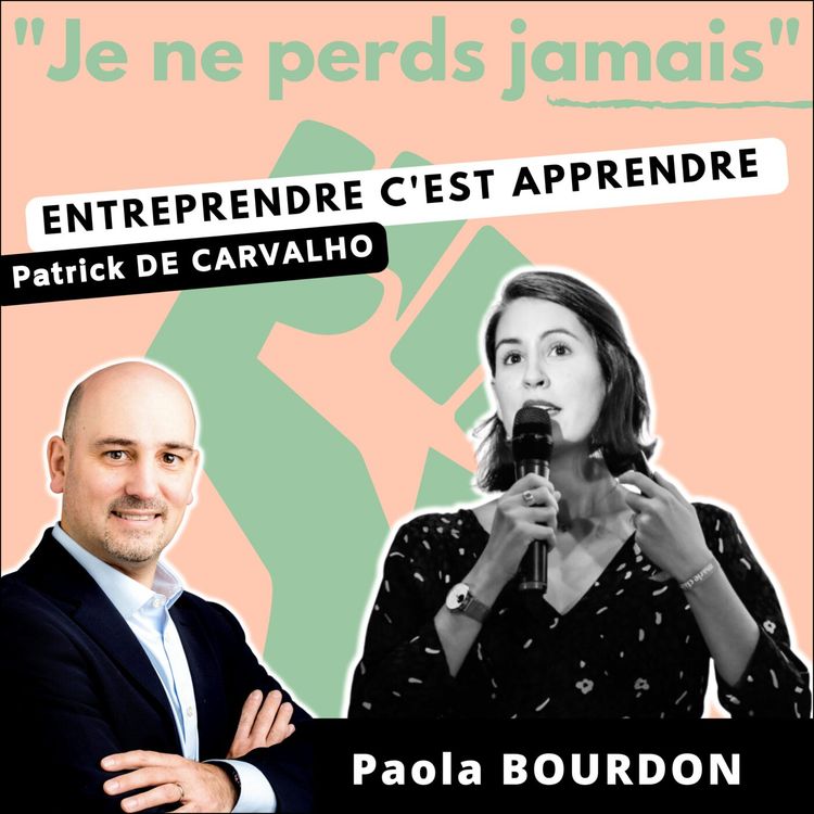 cover art for #58. Interview Paola BOURDON : du notariat à la femTech il n'y a qu'un pas ou presque !