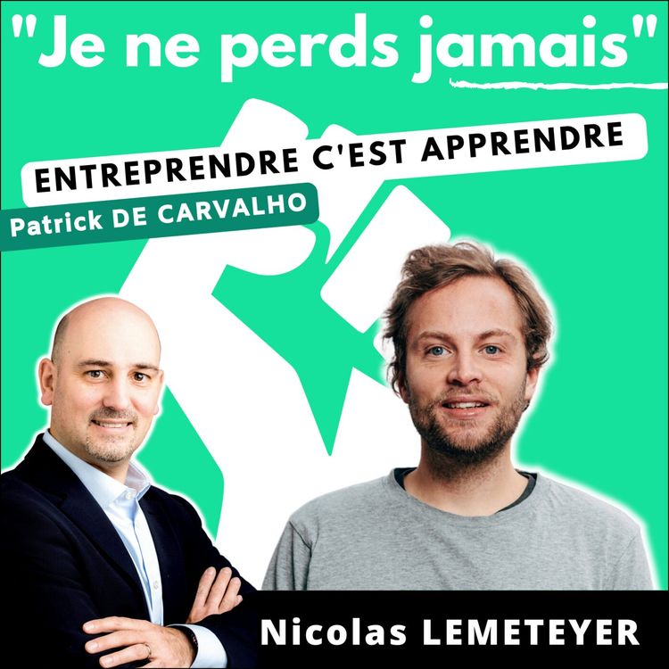 cover art for #48. Interview Nicolas LEMETEYER @SOAN : Entrepreneur, Ironman et végétarien