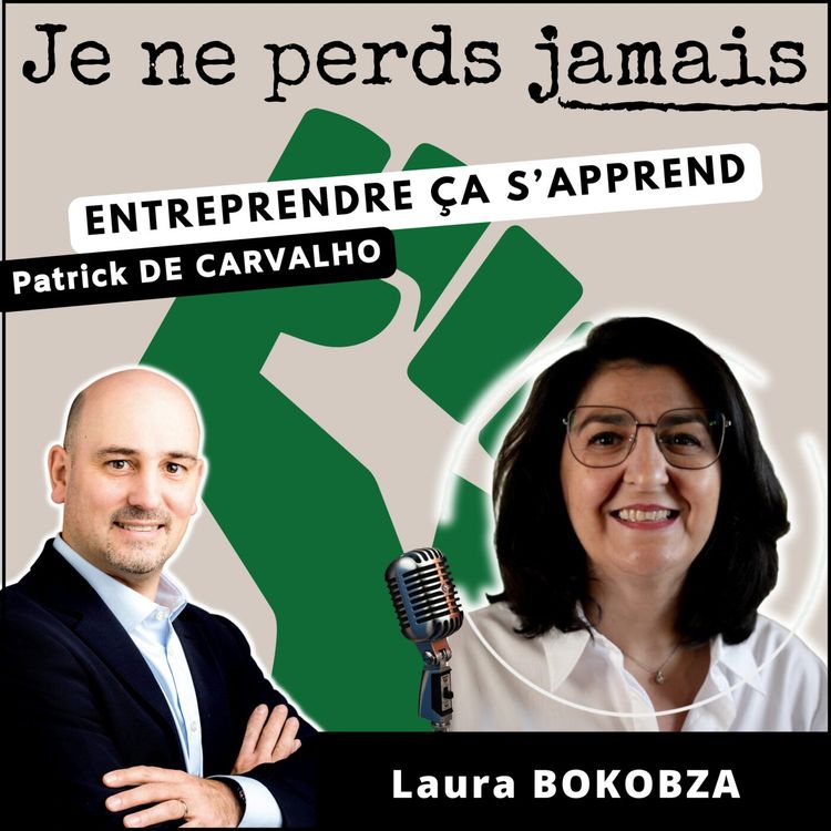 cover art for #90. Laura BOKOBZA, des Télécoms à la robotique jusqu'à solopreneure en tant que sparring partner de dirigeants