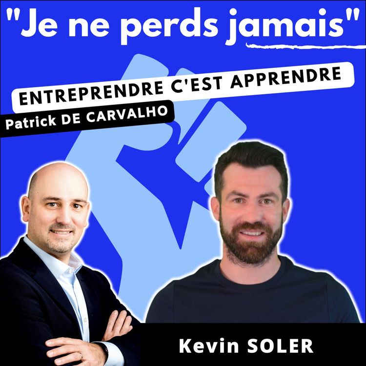 cover art for #52. Interview Kevin SOLER CEO @VIRTEEM : Recordman du monde en street workout et pionnier de la visite virtuelle, IA et métaverse